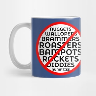 Scottish No Numpties etc Mug